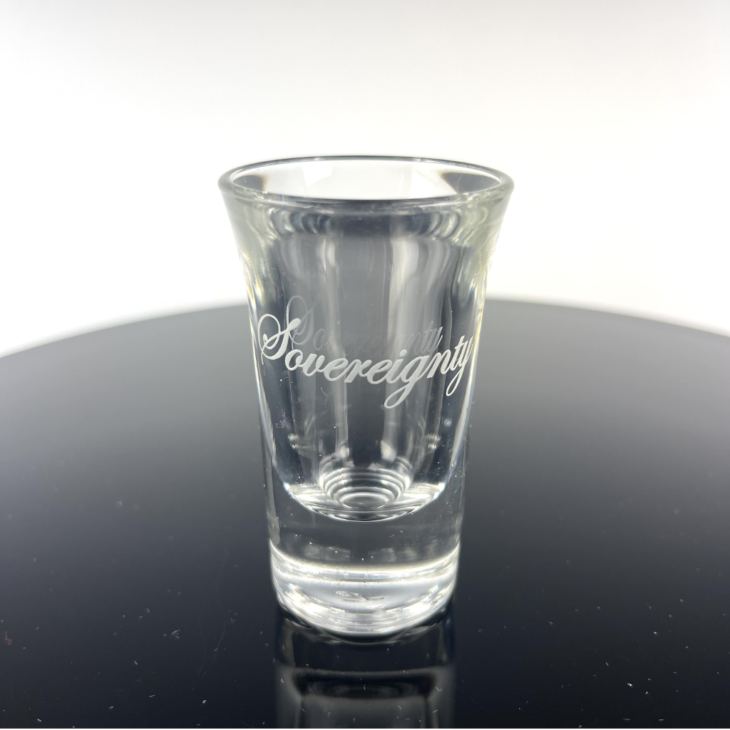 Sovereignty Glass Shot Glass